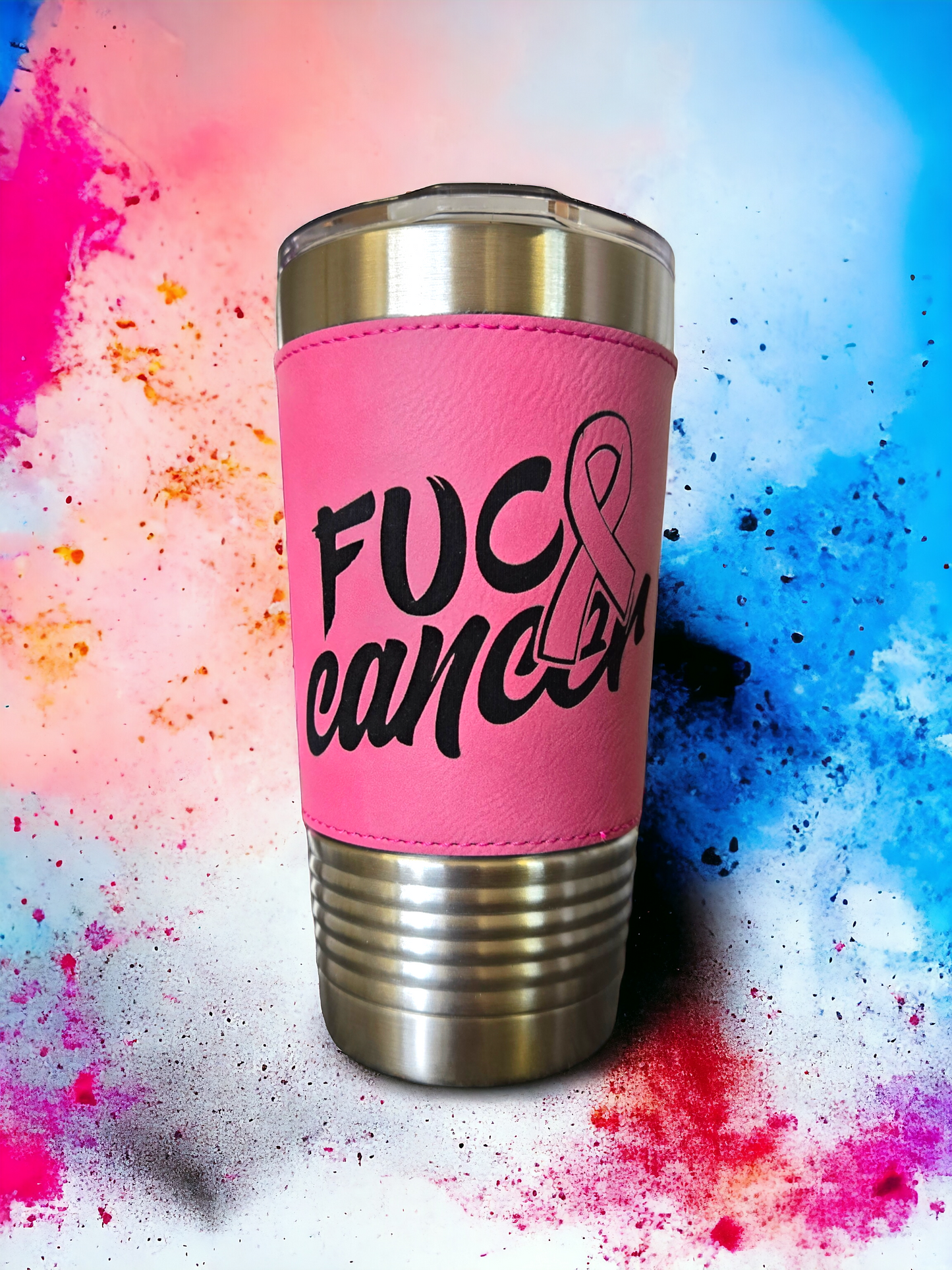 20oz Pink Leatherette Tumbler "Fu#& Cancer" with $5 going to the American Cancer Society