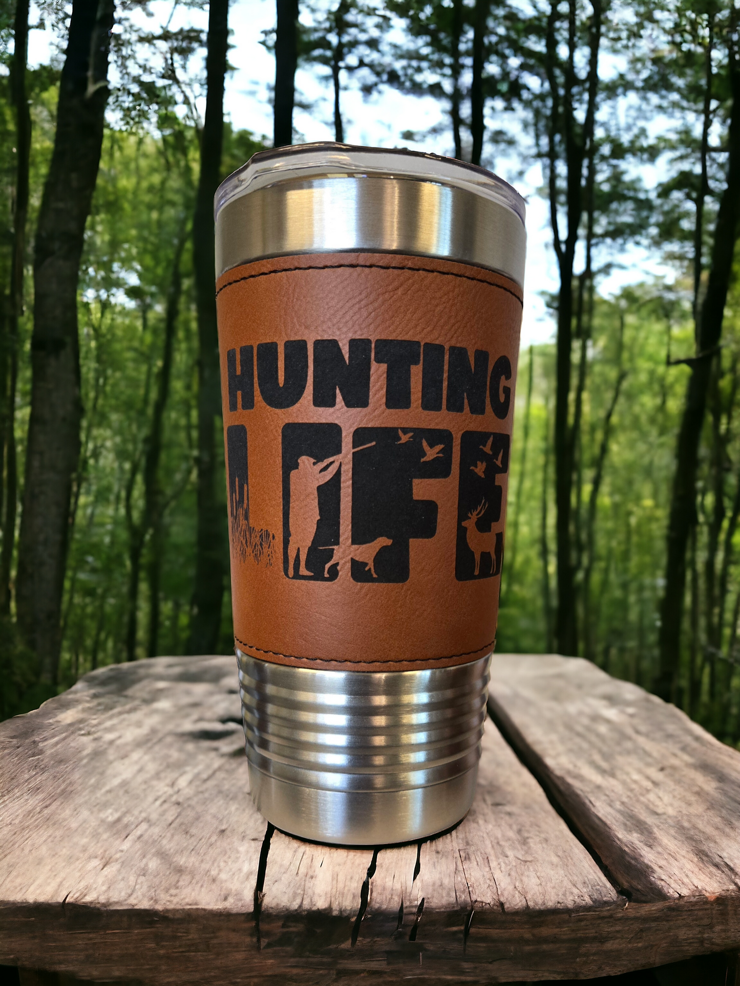 20oz Rawhide Leatherette Tumbler "Hunting Life"